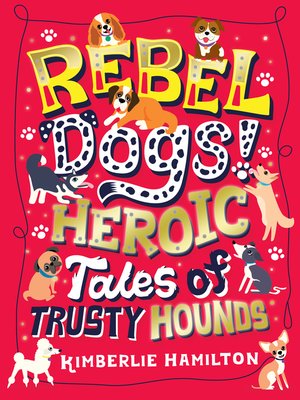 cover image of Rebel Dogs!